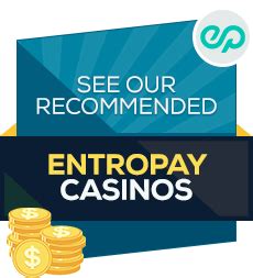 entropay casinos|entropay casino bonus.